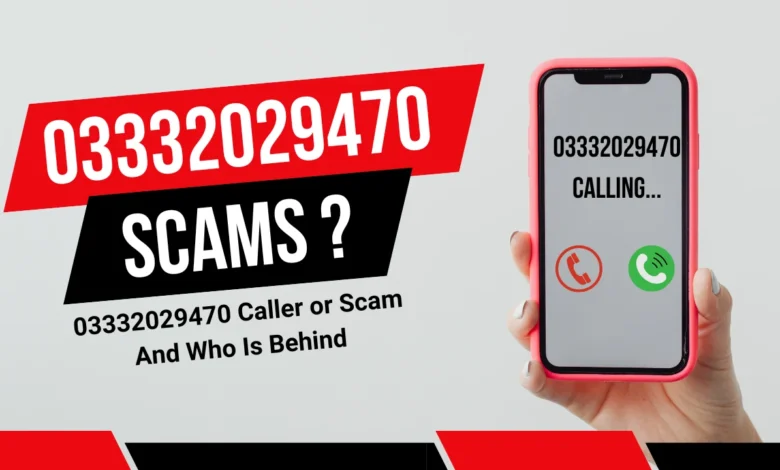 03332029470 Caller or Scam And Who Is Behind