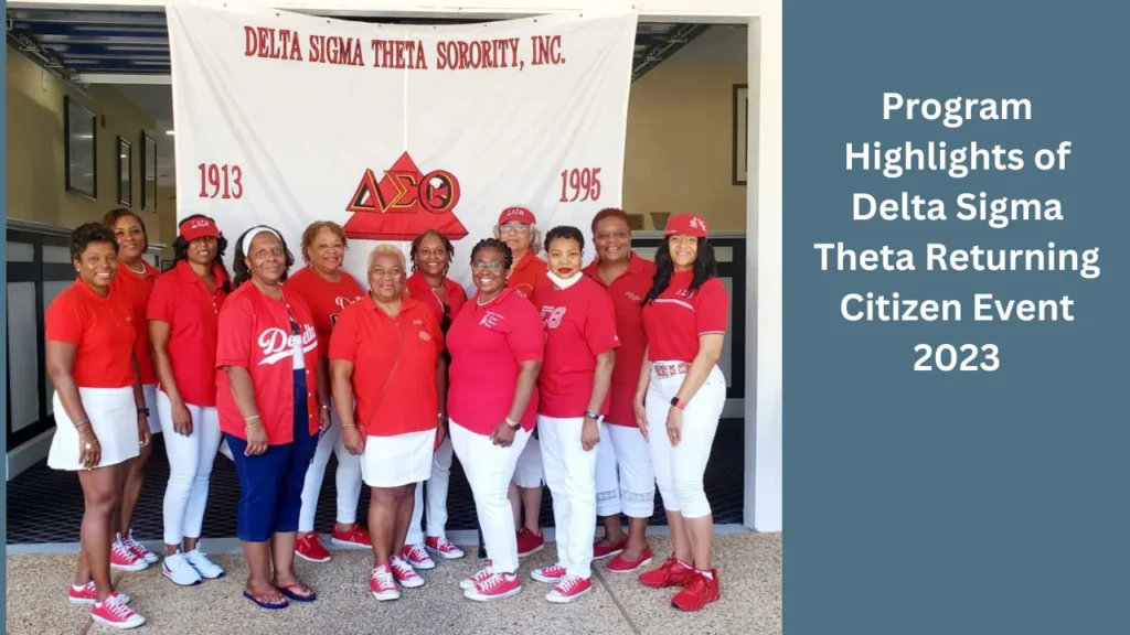 Program Highlights of Delta Sigma Theta Returning Citizen Event 2023