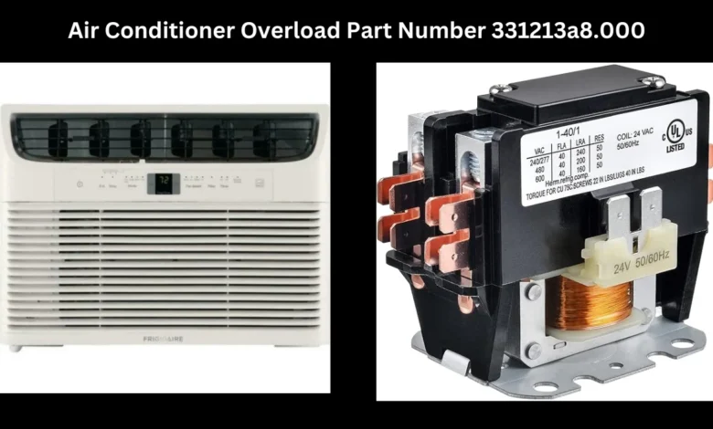 air conditioner overload part number 331213a8.000